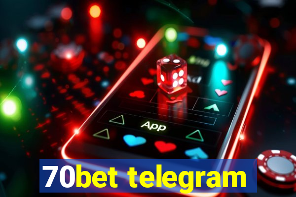 70bet telegram